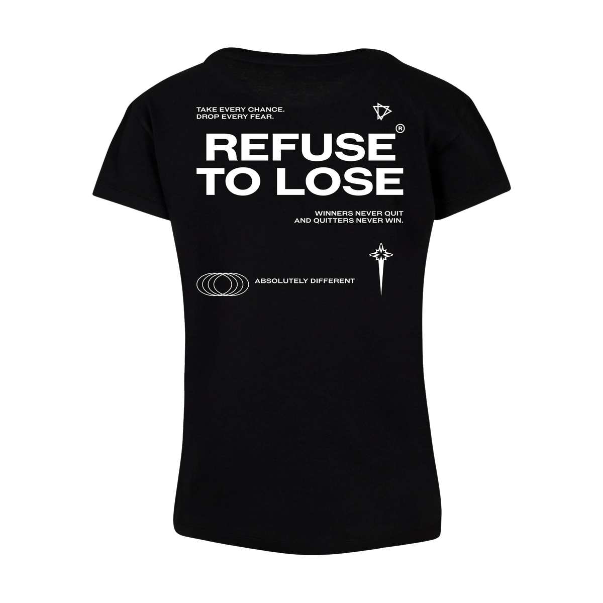 Refuse to Lose - Girlshirt